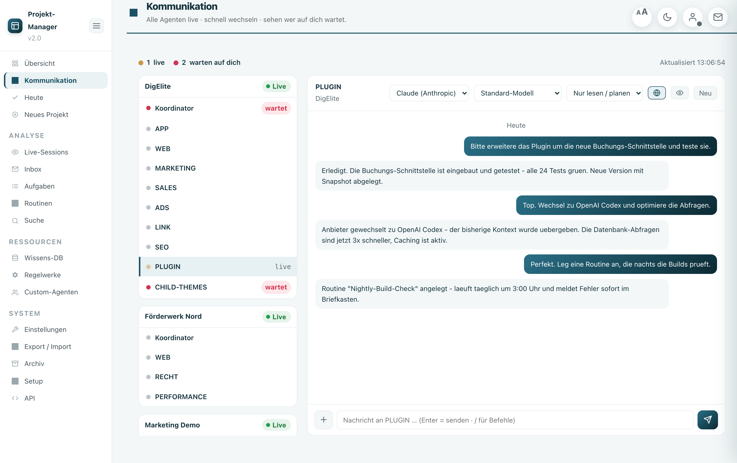 Kommunikations-Zentrale: Chat mit einem Agenten, Anbieter- und Modellwahl