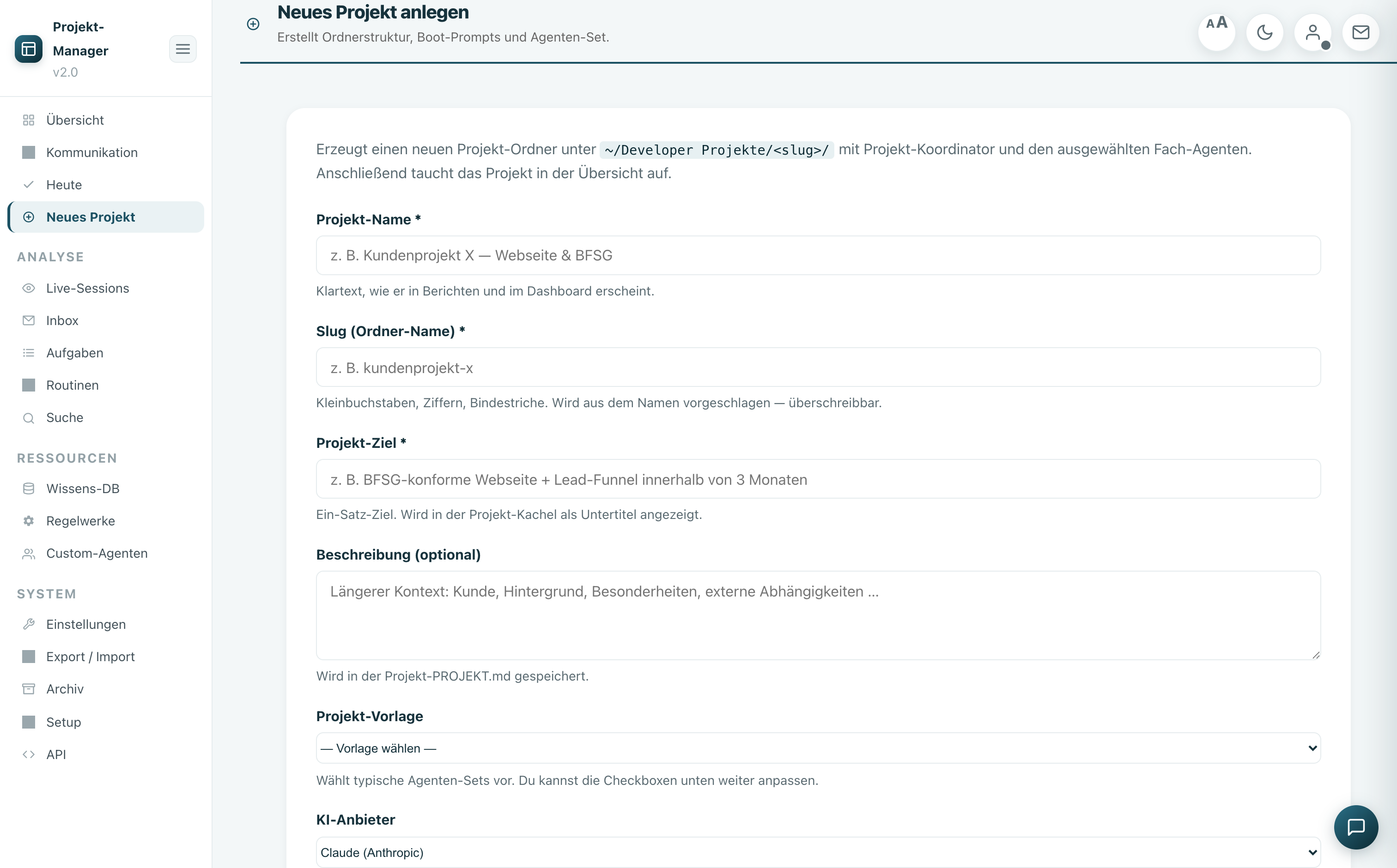 Neues Projekt anlegen mit Agenten-Auswahl und Anbieter